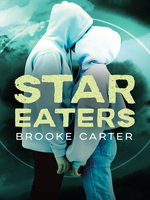 Title details for Star Eaters by Brooke Carter - Available